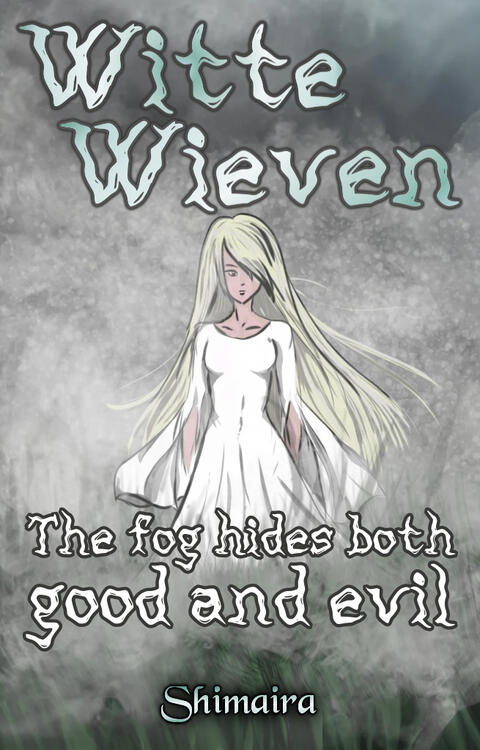 Witte Wieven, the fog hides both good and evil. In the grey background is the drawing of a woman in white, with long white hair.